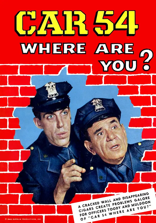 Car 54, Where Are You?