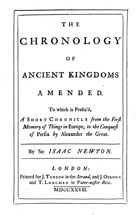 The Chronology of Ancient Kingdoms Amended