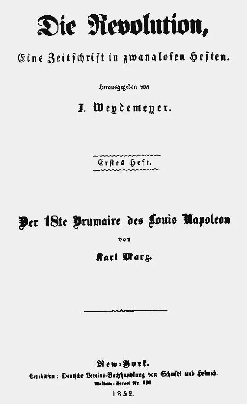 The Eighteenth Brumaire of Louis Bonaparte