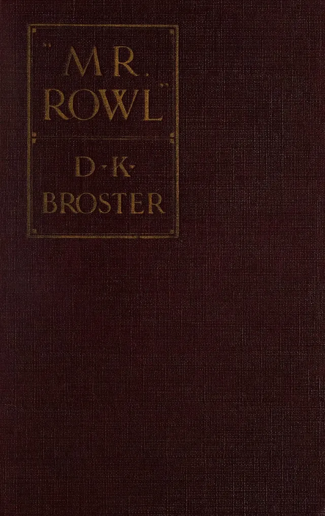 "Mr. Rowl"