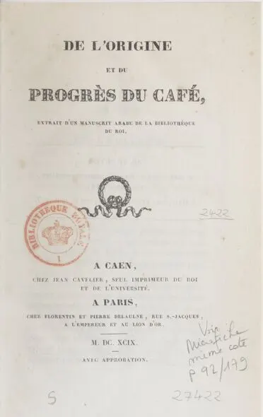 De l'origine et du progrès du café