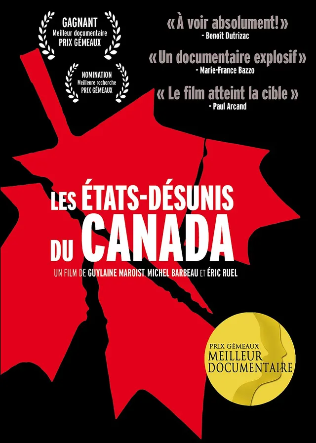 Les États-Désunis du Canada